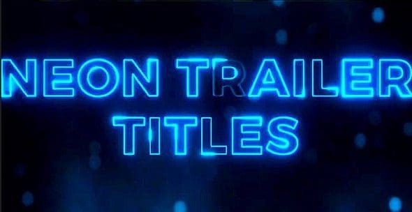 جديد عناوين النيون للافترافكت Neon Trailer Titles 875441 - Project for After Effects