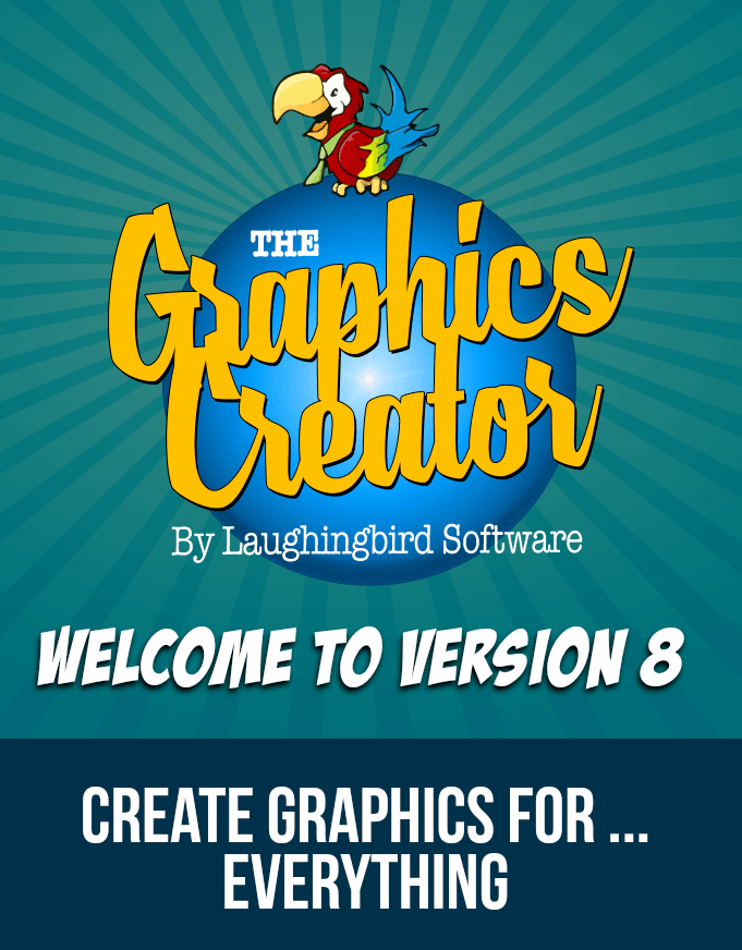 البرنامج كامل مع جميع الاضافات Laughingbird Software The Graphics Creator 8 v1.3.36