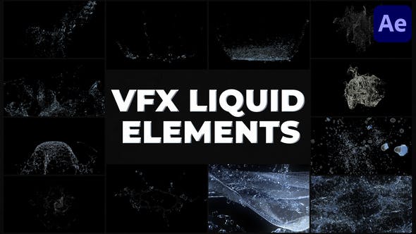 Videohive - VFX Liquid Pack | After Effects - 31300397 - Project for After Effects