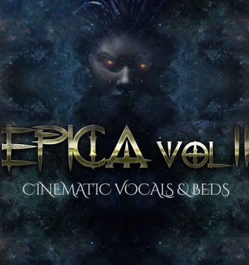 Epica Vol 2: Cinematic Vocals & Beds