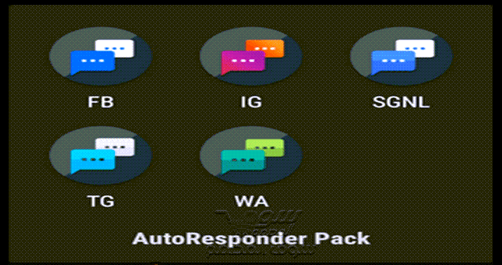 الحزمة الكاملة لبرامج الرد الآلي للواتس اب والماسنجر وتيلجرام وغيرها! AutoResponder Pack For (WA,FB,IG,TG,SGNL) v10 July 2021