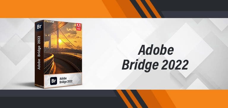 اصدار جديد Adobe Bridge 2022 v12.0.1.246 (x64) Multilingual كامل