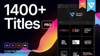 Videohive - Titles Pro V2 - 32869928 - Templates & Script for After Effects and Premiere Pro Cracked الحزمة كاملة للبريمير والافترافكت مكركة تعمل مية بالمية