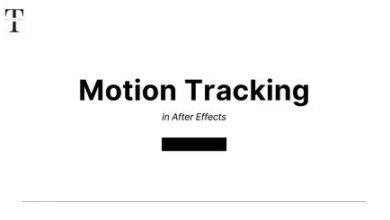 الدليل الأساسي لتتبع الحركة في Adobe After Effects CC