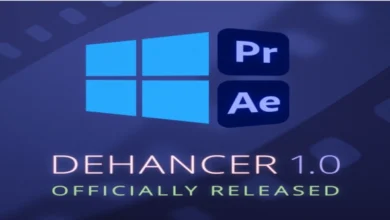 Dehancer 1.0.0 for Premiere Pro & After Effects ملحق جديد خاص للافترافكت وبريمير