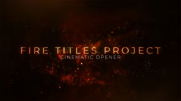 Videohive - Fire Titles - 45825295