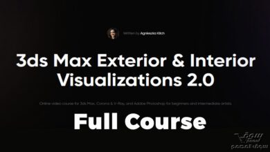 3DS Max Exterior & Interior Visualization Course 2.0