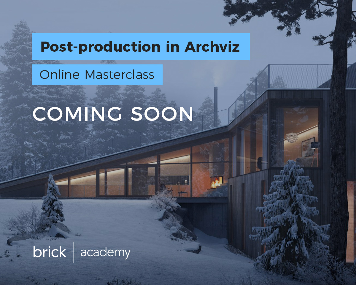 Brick Visual - Post-production in Archviz Full Course