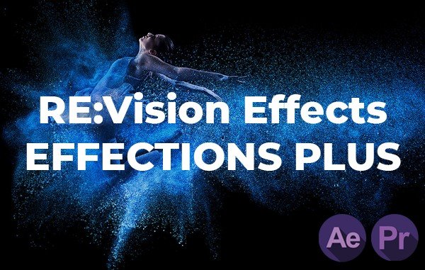 RevisionFX Effections Plus 23.08