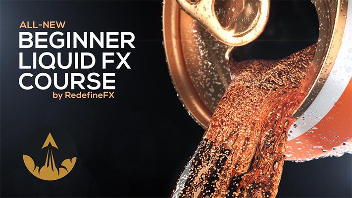 RedefineFX - Chaos Phoenix Beginner Liquid Simulation Course 2.0