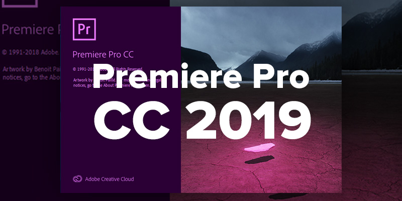 تحميل مفعل Adobe Premiere Pro 2019 13.1.5.47