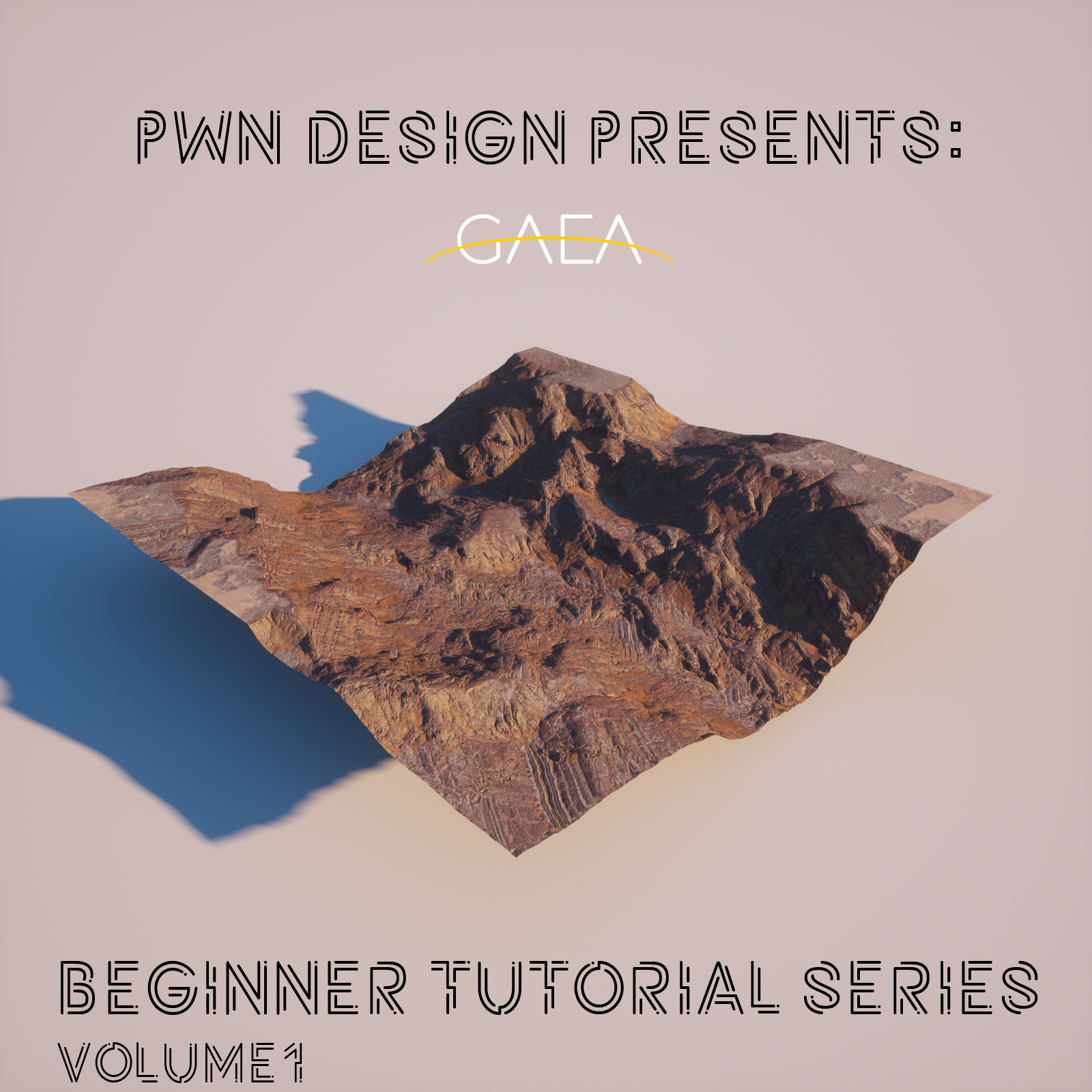 PWN Design - Gaea Beginners Guide