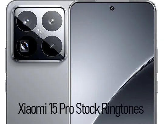 نغمات Xiaomi 15 Pro