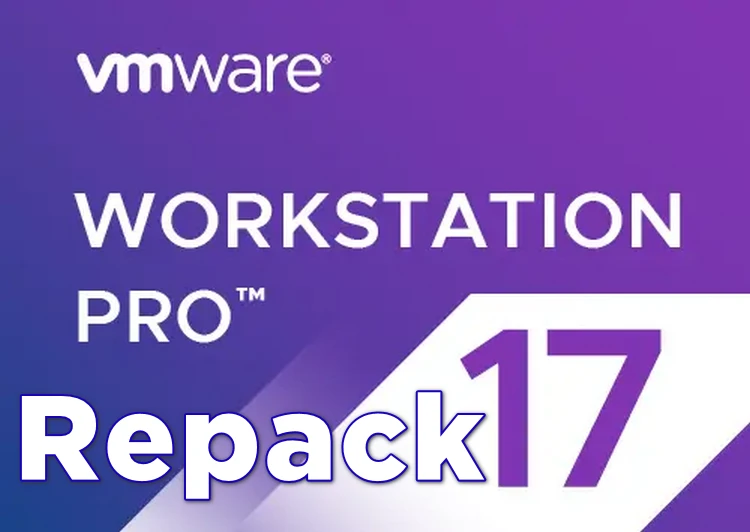 VMware Workstation 17 Pro 17.6.1.24319023 Repack