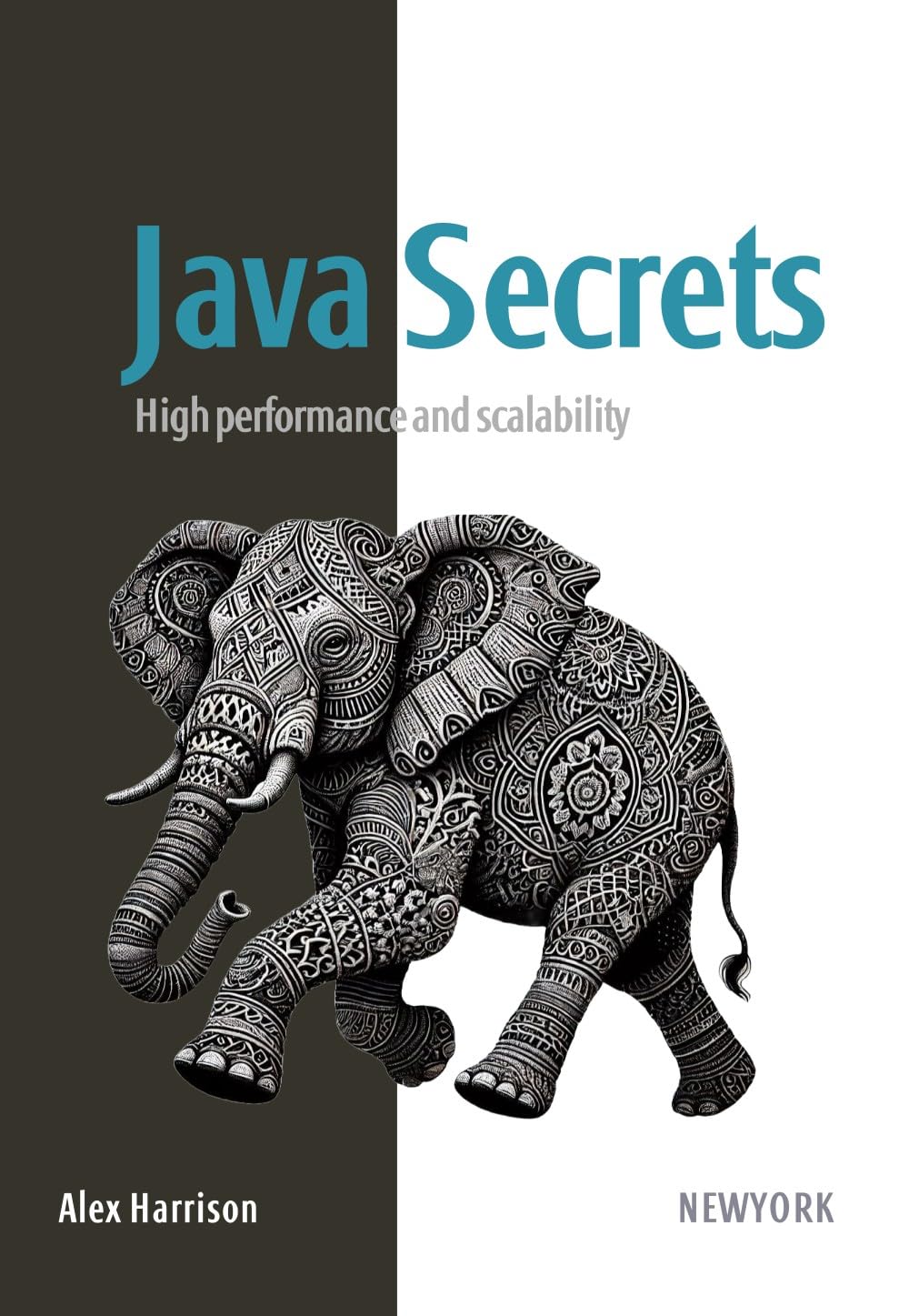 Java Secrets: High performance and scalability