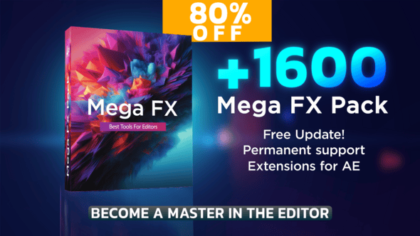 Videohive Mega FX Pack (+1600 FX) 50137495