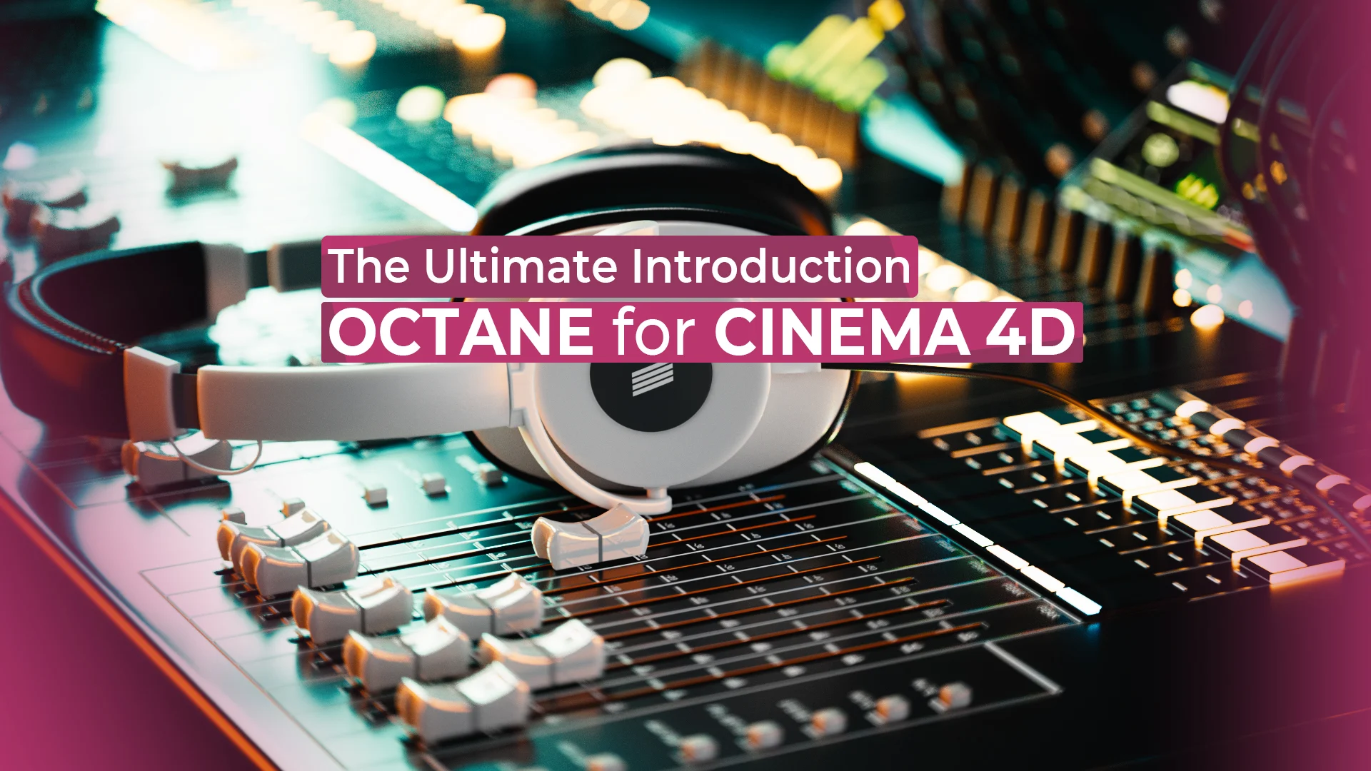 MographPlus Ultimate Introduction to Octane for C4D