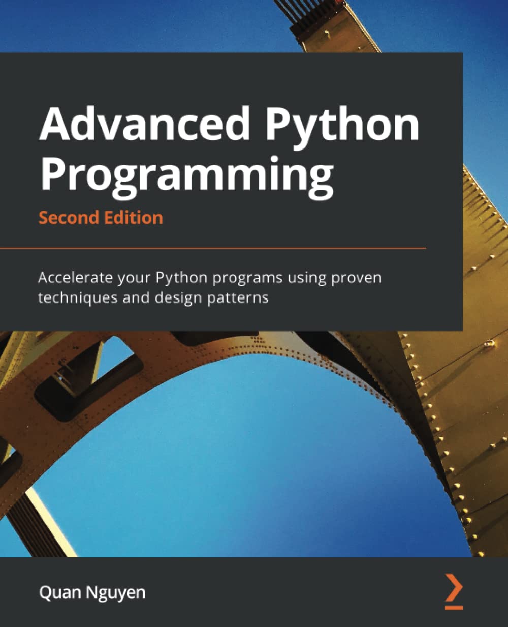 Advanced Python Programming, 2nd Edition by Quan Nguyen