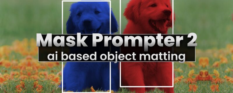 Aescripts Mask Prompter v2.2.3 Win/Mac