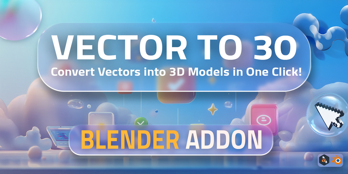 Blender Market | Vector To 3D v1.0.0