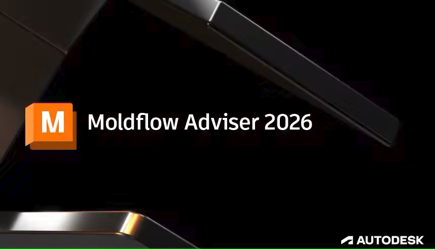 Autodesk Moldflow Adviser 2026 Premium (x64)