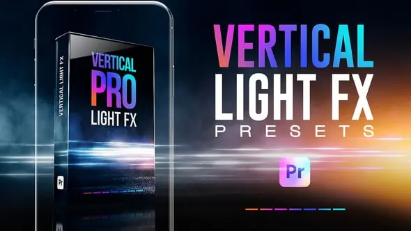 Videohive Vertical Light FX & Transitions for Premiere Pro 58916311