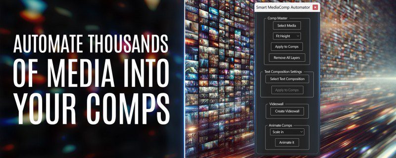 Aescripts - Smart MediaComp Automator v1.1