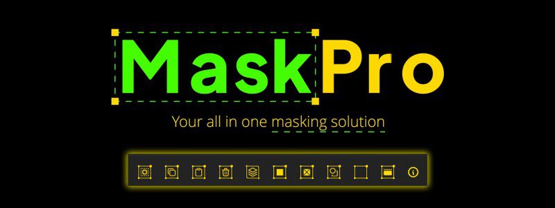Aescripts - MaskPro v1.0