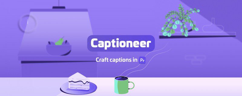 Aescripts - Captioneer for Adobe Premiere v1.5.4