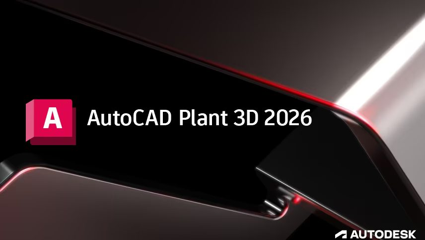 Autodesk AutoCAD Plant 3D 2026 (x64)