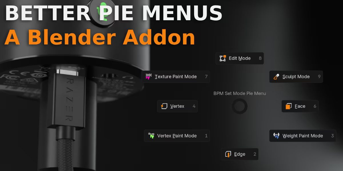 Blender Market - Better Pie Menus v0.4.0