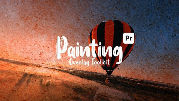 Videohive - Painting Overlay Toolkit for Premiere Pro 59652175