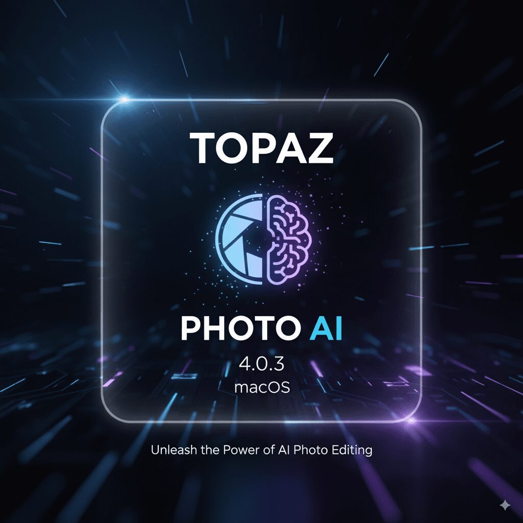 Topaz Photo AI 4.0.3 macOS