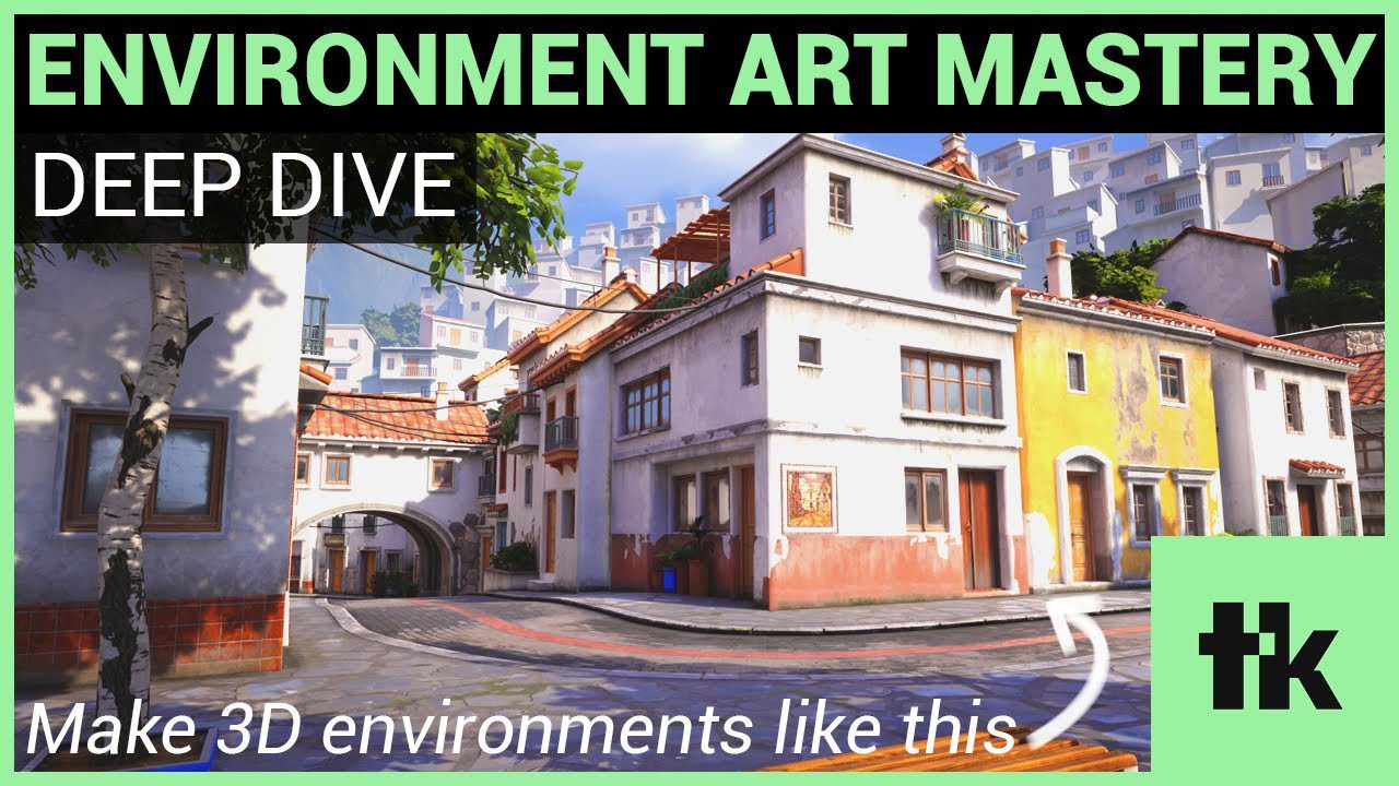 Environment Art Mastery By Thiago Klafke - Advanced Edition