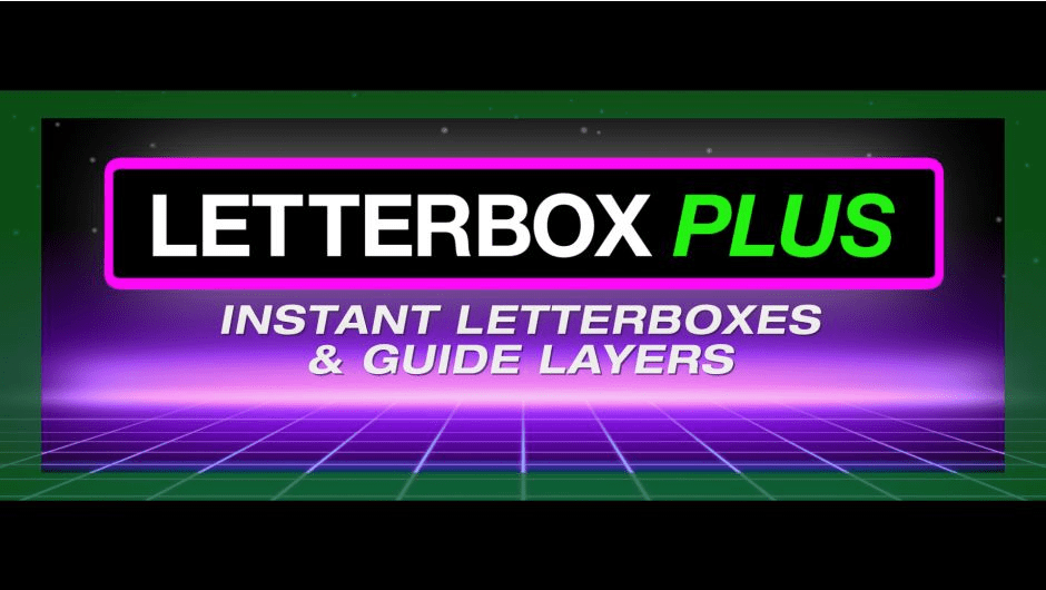 تحميل سكربت Aescripts - Letterbox Plus v1.0 للأفترافيكت لعمل سينما سكوب