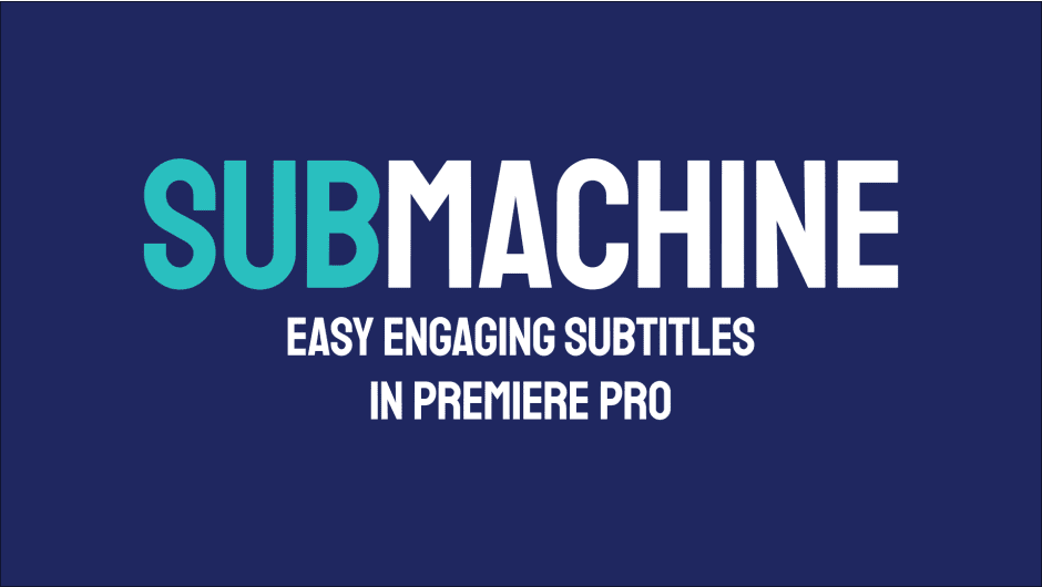 تحميل SubMachine لبرنامج After Effects – الأداة الاحترافية لصناعة "السبتايتل" السينمائي لعام 2026
