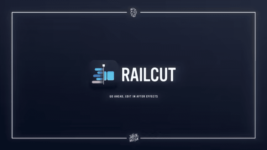 Railcut v1.0.1 for After Effects