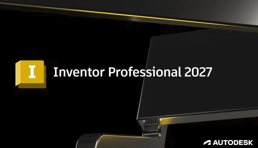 Autodesk Inventor Professional 2027.0.1 (x64) Update Only 3 تحميل Autodesk Inventor Professional 2027 كامل | العملاق الأول للتصميم الميكانيكي والهندسي ثلاثي الأبعاد