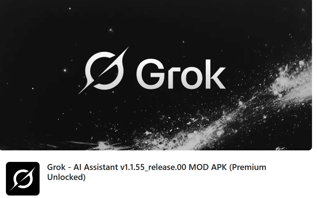 تحميل Grok AI Premium MOD APK 2026 | أذكى مساعد ذكي ذو شخصية فريدة بدون قيود