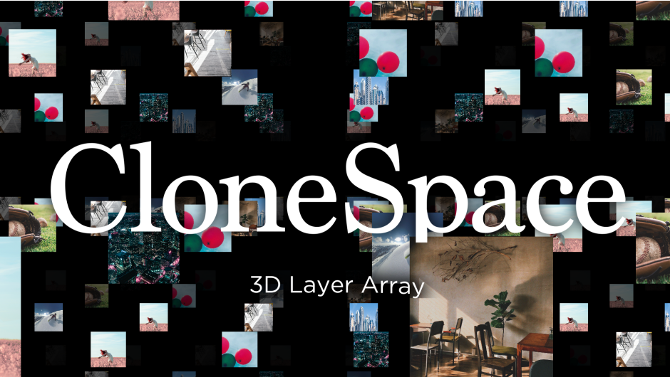 Aescripts CloneSpace v1.0.0 1 Aescripts CloneSpace v1.0.0