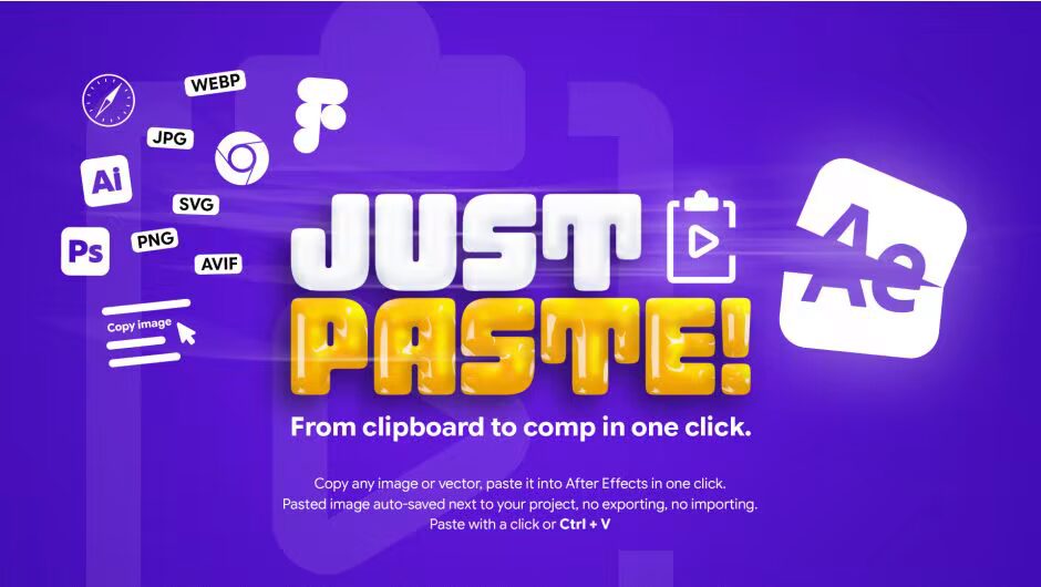 Free Download Aescripts JustPaste v1.0 (WiN/MAC)