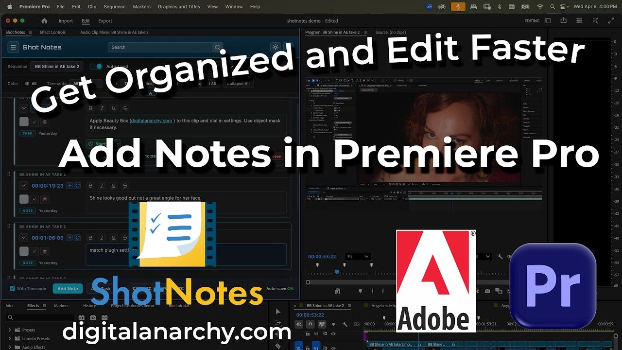 تحميل إضافة تنظيم المونتاج Digital Anarchy ShotNotes v1.0.2 لبريمير برو