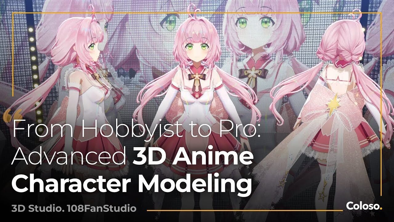Coloso - From Hobbyist to Professional - Enter the World of Advanced 3D Anime Character Modeling 1 Coloso - From Hobbyist to Professional - Enter the World of Advanced 3D Anime Character Modeling