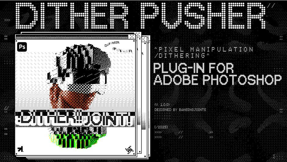 Dither Pusher 2 – إضافة تأثيرات Dithering احترافية للفوتوشوب