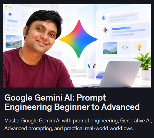 Google Gemini AI: Prompt Engineering Beginner to Advanced | هندسة أوامر جيميني